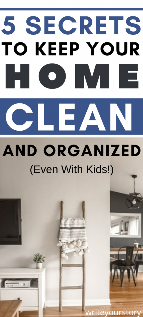 keep your home clean and organized