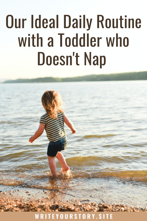 best daily routine with a toddler who doesn't nap